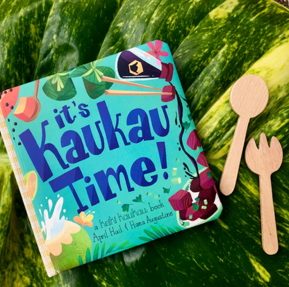 It’s Kaukau Time Book by Keiki Kaukau (feat wood spoon and fork)