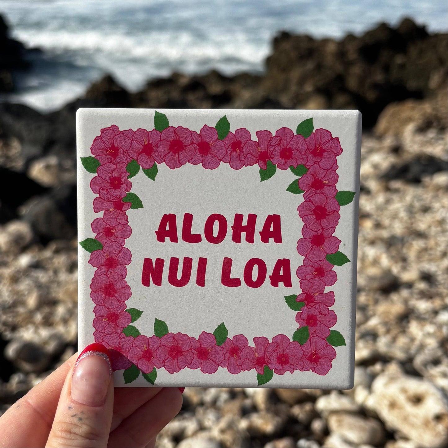 Holding Revel Sun Hawaii Aloha Nui Loa Ceramic Coaster