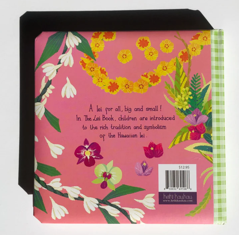 The Lei Book by Keiki Kaukau
